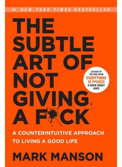 Buy The Subtle Art Of Not Giving A F*ck Paperback English by Harper Editor Team - 19/01/2017 in Egypt