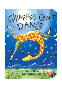 اشتري Giraffes Can't Dance Board Book في الامارات