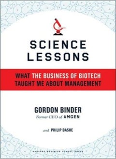 Buy Science Lessons: What The Business Of Biotech Taught Me About Management in UAE