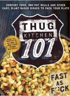 اشتري Thug Kitchen 101 : Fast as F*ck في السعودية