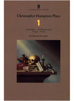 اشتري Christopher Hampton Plays 1: Total Eclipse; The Philanthropist; Savages; Treats في الامارات