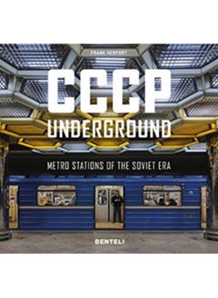 Buy CCCP Underground : Metro Stations of the Soviet Era in UAE