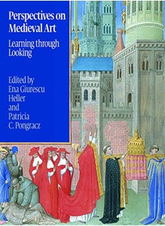 Buy Perspectives on Medieval Art: Learning Through Looking in UAE