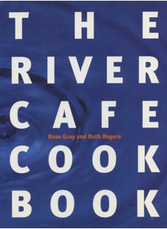 اشتري The River Cafe Cookbook في الامارات