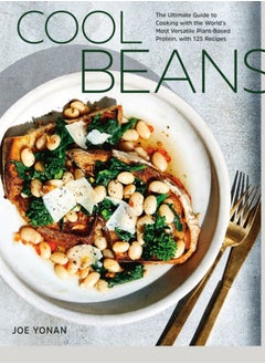 Buy Cool Beans : The Ultimate Guide to Cooking with the World's Most Versatile Plant-Based Protein, with 125 Recipes in Saudi Arabia