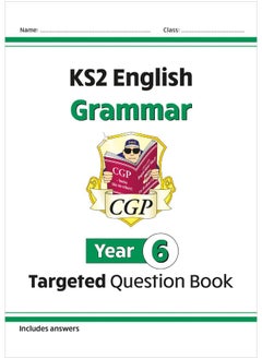 اشتري New KS2 English Year 6 Grammar Targeted Question Book (with Answers) في الامارات