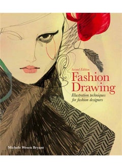 Buy Fashion Drawing, Second edition : Illustration Techniques for Fashion Designers in UAE