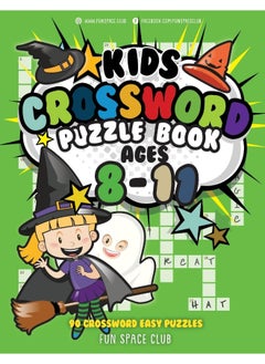 اشتري Kids Crossword Puzzle Books Ages 8-11: 90 Crossword Easy Puzzle Books for Kids في الامارات