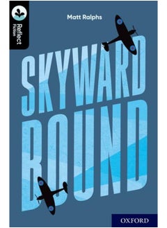 Buy Oxford Reading Tree TreeTops Reflect: Oxford Level 20: Skyward Bound in UAE