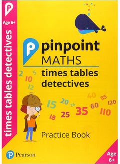 اشتري Pinpoint Maths Times Tables Detectives Year 2: Practice Book في الامارات