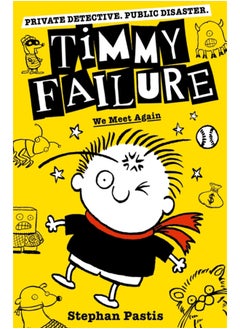 Buy Timmy Failure: We Meet Again in Saudi Arabia