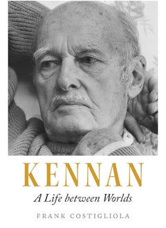 اشتري Kennan: A Life between Worlds في الامارات