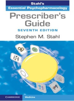 اشتري Prescriber'S Guide: Stahl'S Essential Psychopharmacology في الامارات