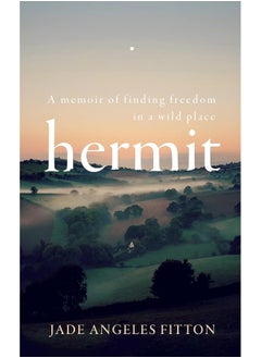 Buy Hermit: A memoir of finding freedom in a wild place in UAE