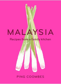 Buy Malaysia : Recipes from a Family Kitchen in UAE