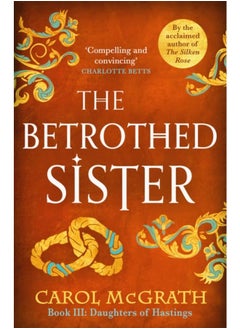 اشتري The Betrothed Sister : The Daughters of Hastings Trilogy في الامارات