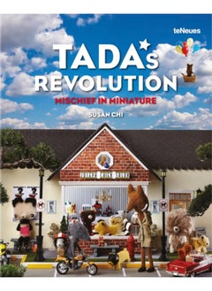 Buy TADA's Revolution : Mischief in Miniature in UAE