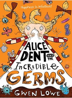 Buy Alice Dent and the Incredible Germs in UAE