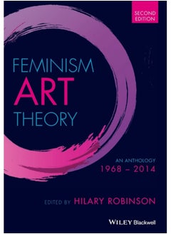 Buy Feminism Art Theory : An Anthology 1968 - 2014 in Saudi Arabia