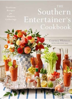 اشتري The Southern Entertainer's Cookbook : Heirloom Recipes for Modern Gatherings في السعودية