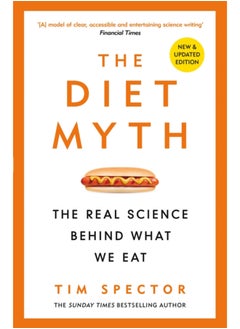 اشتري The Diet Myth : The Real Science Behind What We Eat في السعودية