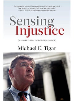 Buy Sensing Injustice: A Lawyer's Life in the Battle for Change in UAE