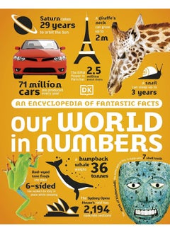 اشتري Our World in Numbers: An Encyclopedia of Fantastic Facts في الامارات