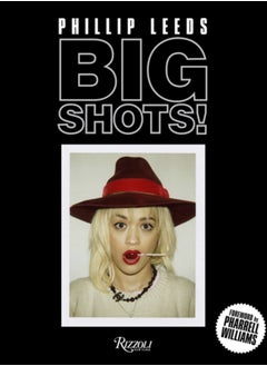 اشتري Big Shots! : Polaroids from the World of Hip-Hop and Fashion في الامارات