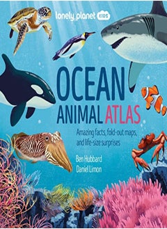 Buy Lonely Planet Kids Ocean Animal Atlas by Lonely Planet Kids Hardcover in UAE