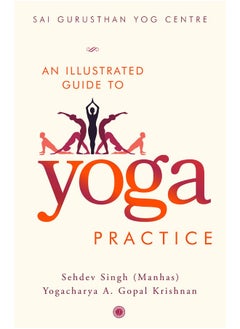 Buy An Illustrated Guide to Yoga Practice in UAE