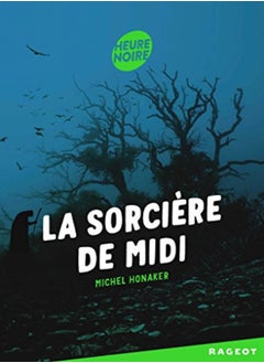 Buy La Sorciere De Midi by HONAKER MICHEL Paperback in UAE