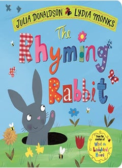 Buy The Rhyming Rabbit by Donaldson, Julia - Monks, Lydia Paperback in UAE