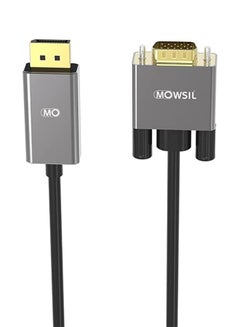 Buy Mowsil DisplayPort to VGA Cable 2Mtr,Supported Resolution 1080P@60Hz,Aluminum Alloy Body and Gold Plated Connector in UAE