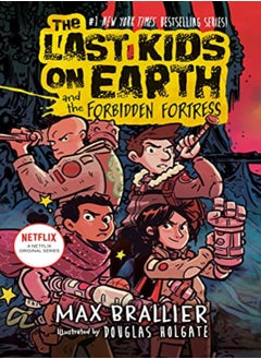 Buy The Last Kids On Earth And The Forbidden Fortress by Brallier, Max - Holgate, Douglas Hardcover in UAE