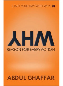 Buy WHY - Reason for Every Action: Start your Day with Why in UAE