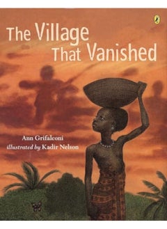 Buy The Village That Vanished By Nelson, Kadir Paperback in UAE