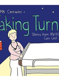 اشتري Taking Turns : Stories from HIV/AIDS Care Unit 371 في السعودية