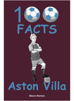 اشتري Aston Villa - 100 Facts في الامارات