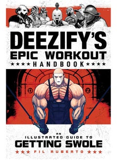 Buy Deezify's Epic Workout Handbook: An Illustrated Guide to Getting Swole in UAE