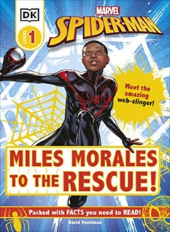 اشتري Marvel Spider-Man Miles Morales to the Rescue!: Meet the amazing web-slinger! في الامارات