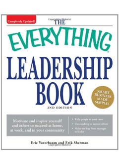 اشتري Everything Leadership Book: Motivate and inspire yourself and others to succeed at home, at work, an في الامارات