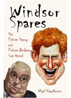 اشتري Windsor Spares : The Prince Harry and Prince Andrew Show! في السعودية