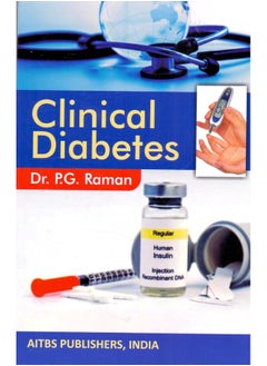 Buy Clinical Diabetes [Paperback] Dr. P.G. Raman in UAE