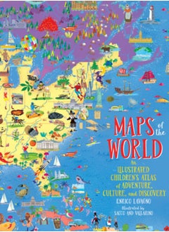 اشتري Maps of the World : An Illustrated Children's Atlas of Adventure, Culture, and Discovery في السعودية