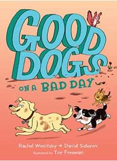 اشتري Good Dogs on a Bad Day في الامارات