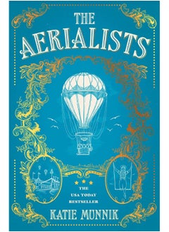 Buy The Aerialists: New historical fiction from the USA Today bestseller in UAE