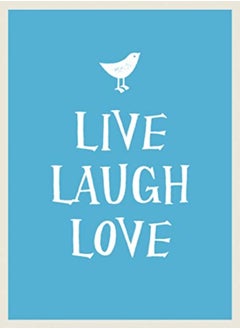 اشتري Live Laugh Love by . Hardcover في الامارات