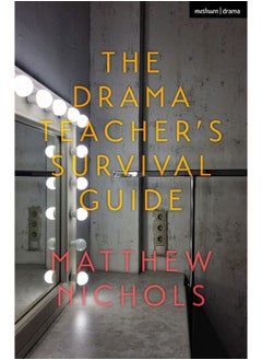 اشتري The Drama Teacher's Survival Guide في الامارات