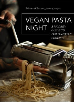 Buy Vegan Pasta Night : A Modern Guide to Italian-Style Cooking in Saudi Arabia