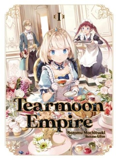 Buy Tearmoon Empire Manga Volume 1 by Mochitsuki Nozomu Paperback in UAE